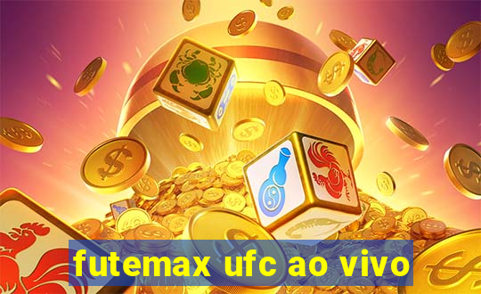 futemax ufc ao vivo